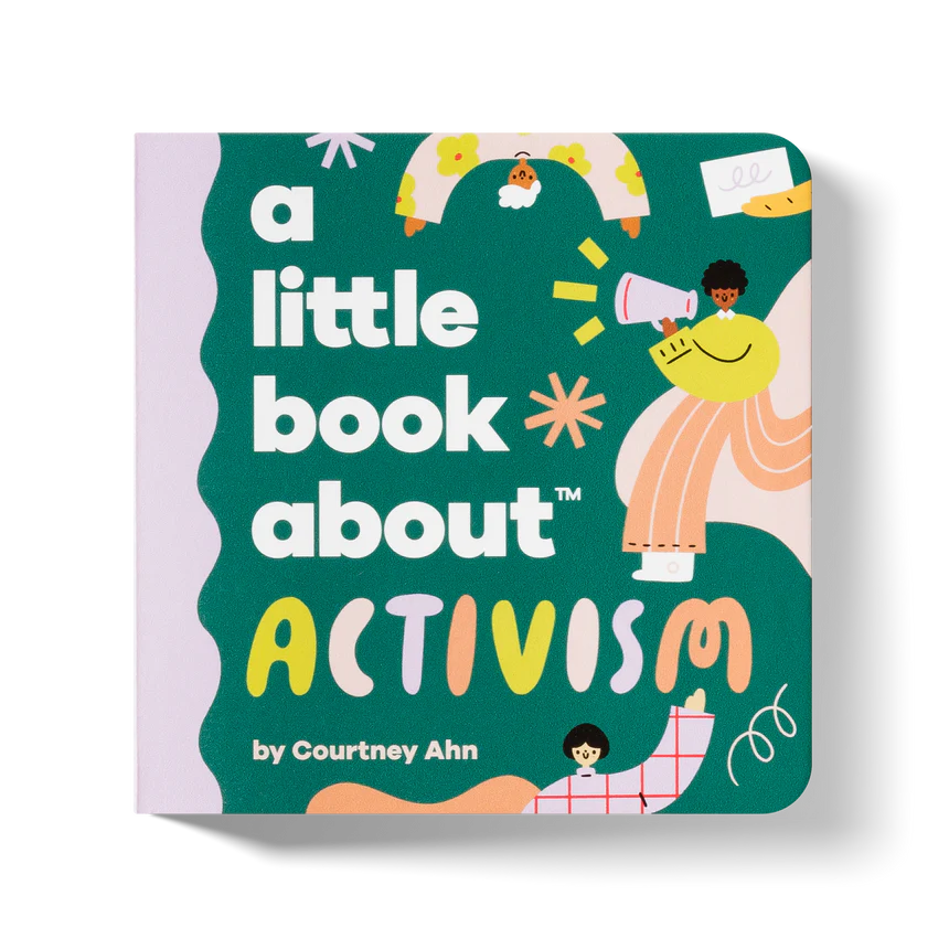 A Little Book About Activism